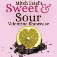 Mitch Fatel’s Sweet & Sour Valentine Showcase
