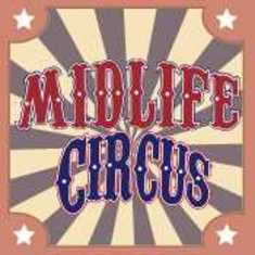 Midlife Circus