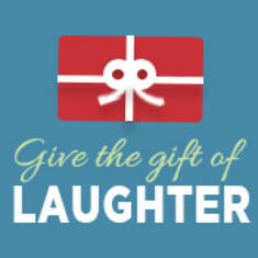 Give the Gift of Laughter