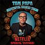 Tom Papa: Grateful Bread LIVE SPECIAL TAPINGS