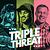 Triple Threat